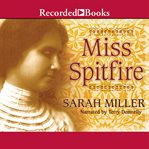 Miss Spitfire : reaching Helen Keller cover image