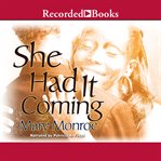 She had it coming cover image
