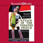 Attack of the theater people cover image
