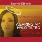 Wearing my halo tilted cover image