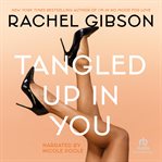 Tangled up in you cover image