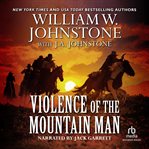 Violence of the mountain man cover image