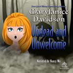 Undead and unwelcome cover image