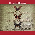 In other rooms, other wonders cover image