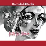 Little black girl lost 4 cover image