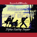 William s. and the great escape cover image
