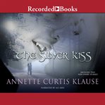 The silver kiss cover image