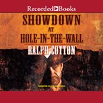 Showdown at hole-in-the -wall cover image
