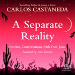 Separate reality. Conversations With Don Juan cover image