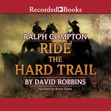 Cover image for Ralph Compton Ride the Hard Trail