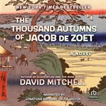 The thousand autumns of Jacob De Zoet cover image