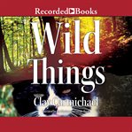 Wild things cover image