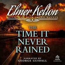 Cover image for The Time It Never Rained