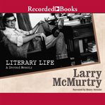 Literary life. A Second Memoir cover image