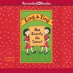 Ling & Ting : not exactly the same cover image