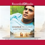Charlie St. Cloud : a novel cover image