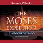 The Moses Expedition cover image