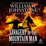 Savagery of the mountain man cover image