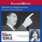 American inquisition : the era of McCarthyism cover image