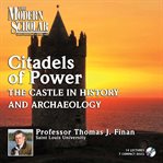 Citadels of power: castles in history and archaeology cover image