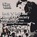 Rock 'n roll and american society cover image