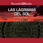 Las lagrimas del sol (the tears of the sun) cover image
