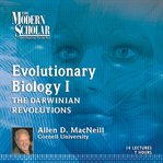 Evolutionary biology, part 1. The Darwinian Revolutions: Modern Synthesis cover image