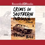 Crimes in southern Indiana cover image