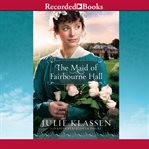 The maid of fairbourne hall cover image