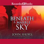 Beneath a marble sky cover image