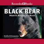 Black bear : North America's bear cover image