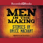 Men in the making cover image