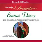 The billionaire's housekeeper mistress cover image