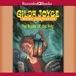 Gilda Joyce, psychic investigator. The bones of the holy cover image