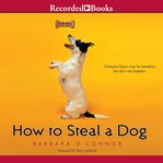 How to steal a dog cover image