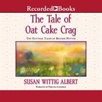 The tale of oat cake crag cover image