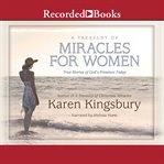 A treasury of miracles for women : true stories of God's presence today cover image