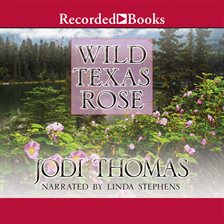 Cover image for Wild Texas Rose