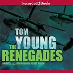 The renegades : a novel cover image