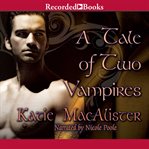 A tale of two vampires cover image