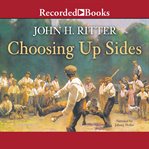 Choosing up sides cover image