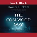 The Coalwood way cover image