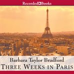 Three weeks in Paris cover image