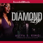 Diamond life : a novel cover image