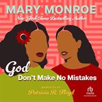 God don't make no mistakes cover image