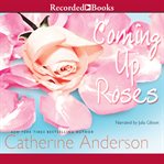 Coming up roses cover image