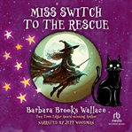 Miss Switch to the rescue cover image
