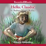 Hello, Claudia! cover image