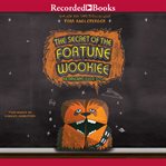 The secret of the Fortune Wookiee : an Origami Yoda book cover image