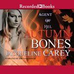Autumn bones : agent of hel cover image